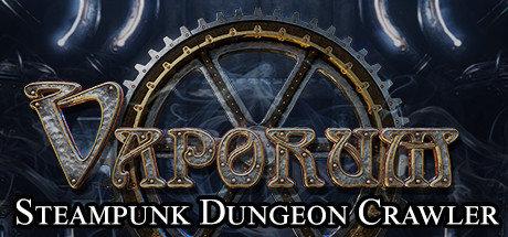 《蒸汽地牢 Vaporum》中文版【版本日期20190220】