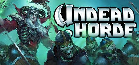 《不死军团/亡灵军团 Undead Horde》中文版【版本日期20190315】