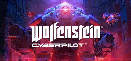 《德军总部：网络领航员 Wolfenstein: Cyberpilot》中文版百度云迅雷下载