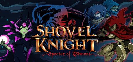 《铲子骑士：磨难之灵 Shovel Knight: Specter of Torment》中文版百度云迅雷下载