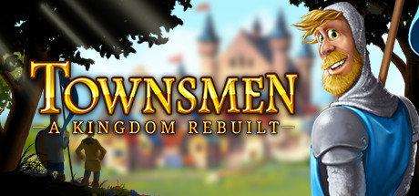 《家园：重建王国 Townsmen - A Kingdom Rebuilt》中文汉化版百度云迅雷下载