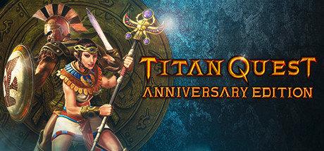 《泰坦之旅周年纪念版 Titan Quest Anniversary Edition》中文版+不朽王座版本