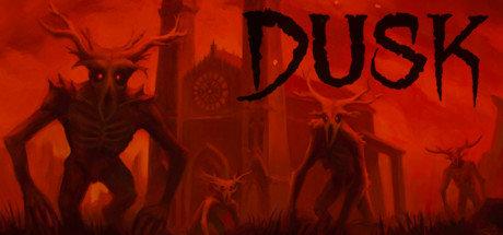 《黄昏 DUSK》中文汉化版第1-3章【版本日期20190110】
