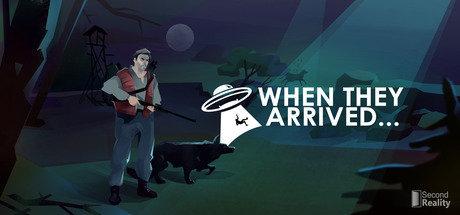 《他们来了 When They Arrived》中文汉化版