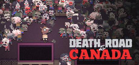 《Death Road To Canada》 去加拿大的死·亡·之·路