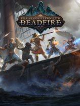 《永恒之柱2：死亡之火 Pillars of Eternity II:Deadfire》中文汉化版黑曜石版【v3.0.0】