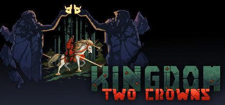 《王国：两位君主 Kingdom Two Crowns》中文版