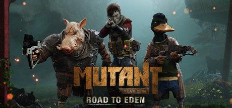 《突变元年：伊甸园之路 Mutant Year Zero: Road to Eden》中文版【版本日期20190227】