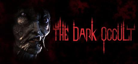 《黑暗隐匿 The Dark Occult》中文汉化版