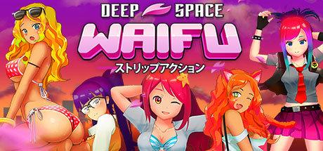 《深空激射 DEEP SPACE WAIFU》中文版