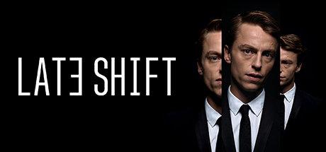 《晚班 Late Shift》中文版【版本日期20190318】百度云迅雷下载