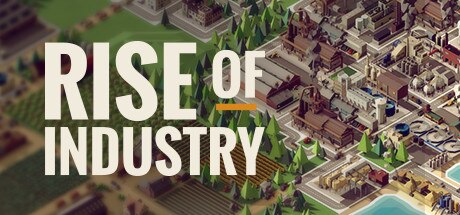 《工业崛起 Rise of Industry》中文版正式版百度云迅雷下载