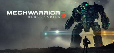 《机甲战士5：雇佣兵 MechWarrior 5：Mercenaries》英文版百度云迅雷下载v1.1.354|容量60GB|官方原版英文|支持键盘.鼠标.手柄|赠多项修改器|赠满金币初始存档