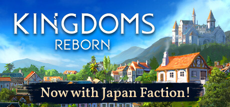 《王国重生 Kingdoms Reborn》中文版百度云迅雷下载v0.219|容量3.47GB|官方简体中文|支持键盘.鼠标