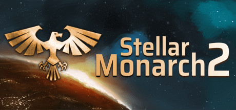《恒星领主2 Stellar Monarch 2》英文版百度云迅雷下载v1.17
