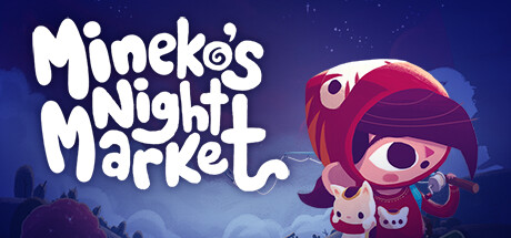 《咪喵的午夜商店 Mineko's Night Market》英文版百度云迅雷下载v0.8.2.0|容量1.53GB|官方简体中文|支持键盘.鼠标.手柄