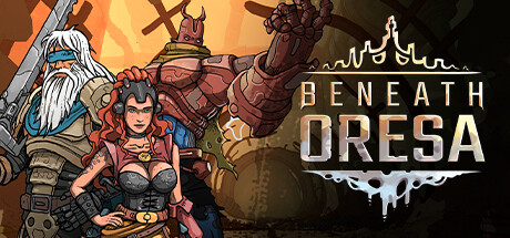 《奥雷萨之下‎‎ Beneath Oresa》中文版百度云迅雷下载v1.0.21|容量6.78GB|官方简体中文|支持键盘.鼠标