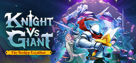 《骑士vs巨人：破碎的湖中剑 Knight vs Giant: The Broken Excalibur》中文版百度云迅雷下载v1.0.5a