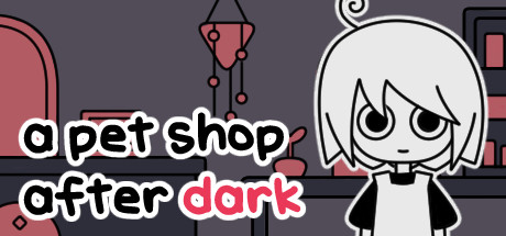 《天黑之后的宠物店 a pet shop after dark》中文版百度云迅雷下载