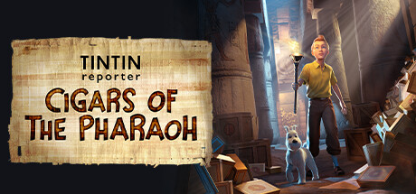 《丁丁历险记：法老的雪茄 Tintin Reporter - Cigars of the Pharaoh》中文版百度云迅雷下载V1.0.36061.14530