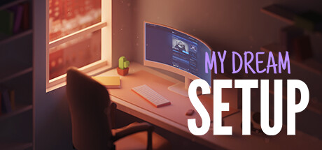《我的梦想卧室 My Dream Setup》中文版百度云迅雷下载v20240413|容量1.38GB|官方简体中文|支持键盘.鼠标