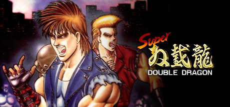《超级双截龙 Super Double Dragon》中文版百度云迅雷下载v1.0.0|容量134MB|官方简体中文|支持键盘.鼠标.手柄