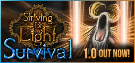 《争取光明：生存 Striving for Light: Survival》中文版百度云迅雷下载v1.0.1.1|容量819MB|官方简体中文|支持键盘.鼠标.手柄