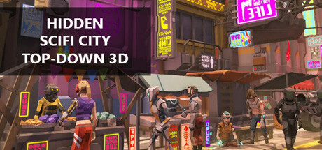 《隐藏科幻城市俯视3D Hidden SciFi City Top-Down 3D》中文版百度云迅雷下载