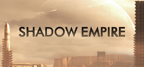 《暗影帝国 Shadow Empire》英文版百度云迅雷下载v1.25f