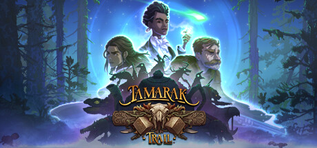 《塔玛拉克小径 Tamarak Trail》中文版百度云迅雷下载v1.0.0|容量2.08GB|官方简体中文|支持键盘.鼠标.手柄
