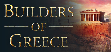 《希腊建设者 Builders of Greece》中文版百度云迅雷下载Build.13920604|容量7.44GB|官方简体中文|支持键盘.鼠标