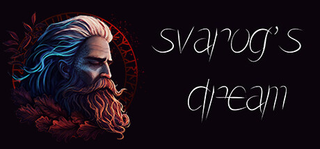 《斯瓦罗格之梦 Svarogs Dream》英文版百度云迅雷下载v2.5