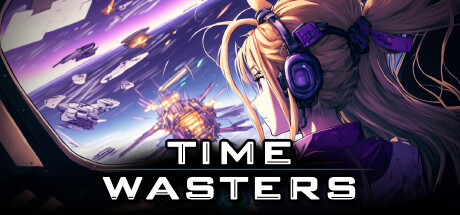 《时间浪费者 Time Wasters》中文版百度云迅雷下载v1114