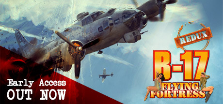 《B17飞行堡垒：第八飞行中队重制版 B-17 Flying Fortress : The Mighty 8th Redux》英文版百度云迅雷下载