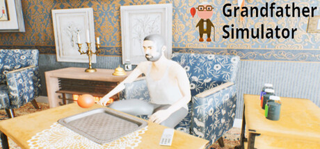 《祖父模拟器 Grandfather Simulator》英文版百度云迅雷下载