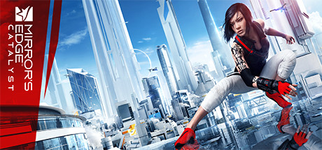 《镜之边缘：催化剂 Mirror’s Edge Catalyst》中文版百度云迅雷下载