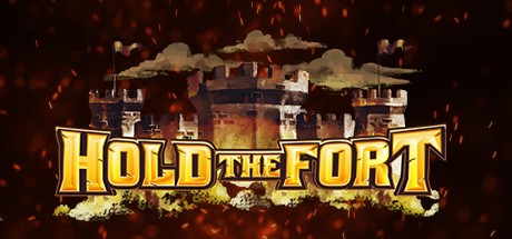 《守卫堡垒 Hold The Fort》中文版百度云迅雷下载